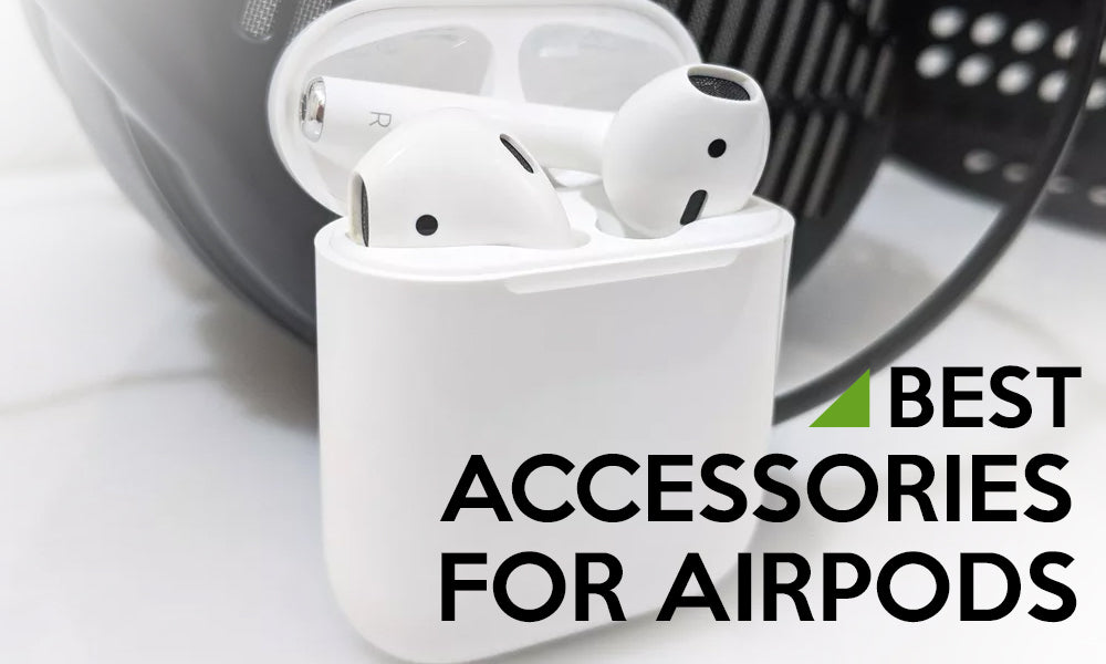 Best AirPods Accessories